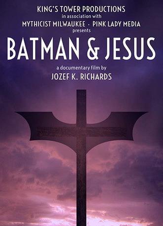 Batman & Jesus (2017)