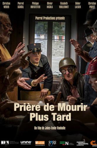 Prière de Mourir plus Tard (2024)