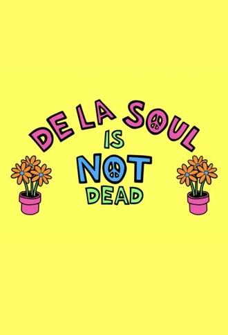 De La Soul Is Not Dead: The Documentary (2016)