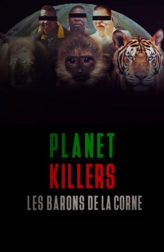 Planet Killers : Les barons de la corne (2025)