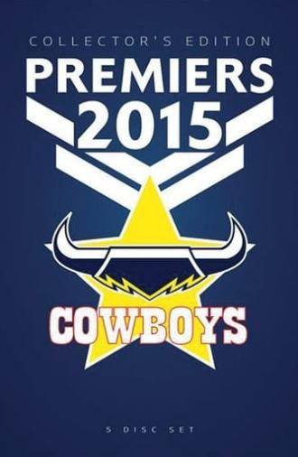 2015 NRL Grand Final Brisbane Broncos vs North Queensland Cowboys (2015)