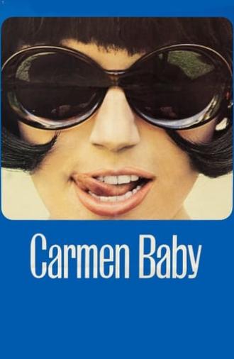 Carmen, Baby (1967)