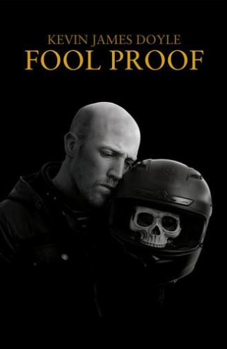Kevin James Doyle: Fool Proof (2025)