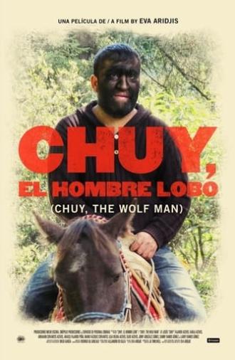 Chuy, The Wolf Man (2014)