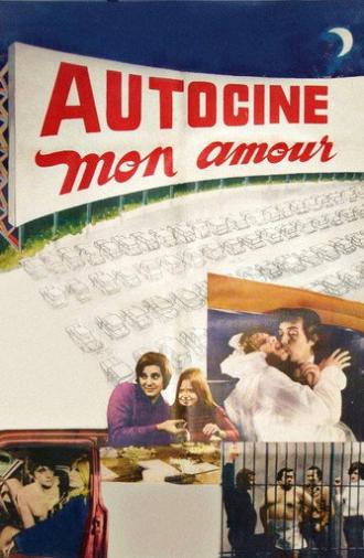 Autocine mon amour (1972)