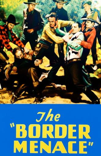 The Border Menace (1934)
