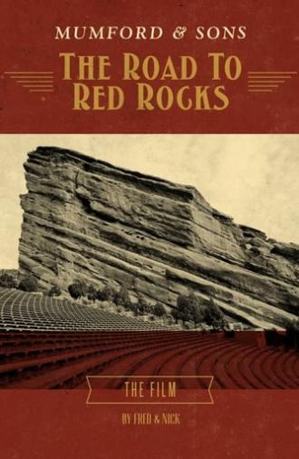 Mumford & Sons: The Road to Red Rocks (2012)