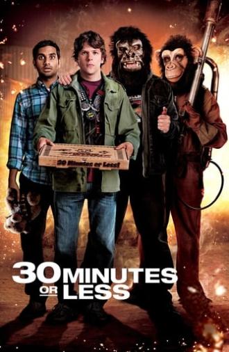 30 Minutes or Less (2011)