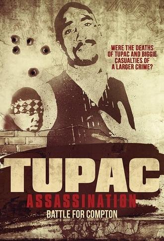 Tupac Assassination: Battle For Compton (2017)