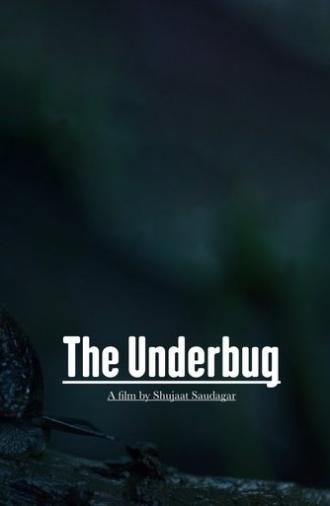 The Underbug (2023)
