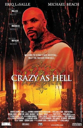 Crazy As Hell (2002)