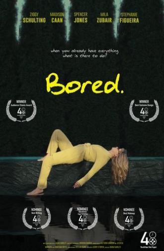 Bored. (2024)