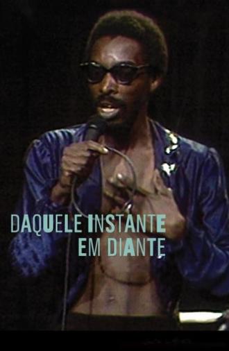 Daquele Instante em Diante (2011)