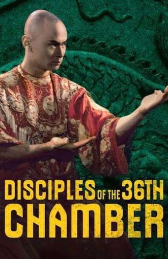 Disciples of the 36th Chamber (1985)