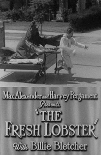 The Fresh Lobster (1928)