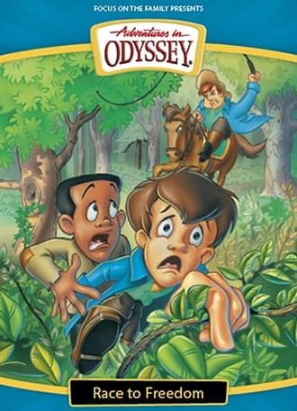 Adventures in Odyssey: Race to Freedom (2003)