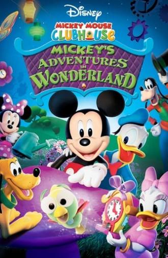 Mickey Mouse Clubhouse: Mickey's Adventures in Wonderland (2009)