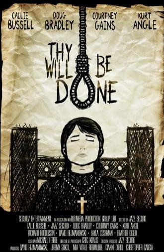 Thy Will Be Done (2025)