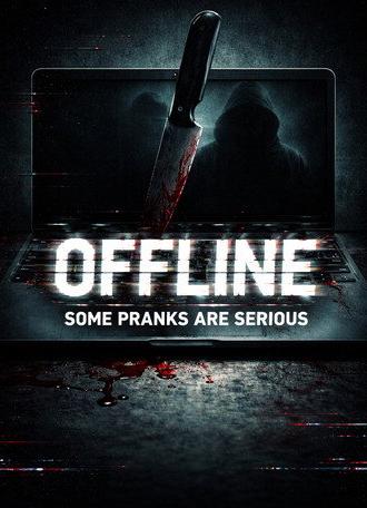 Offline: Some Pranks Are Serious (2027)