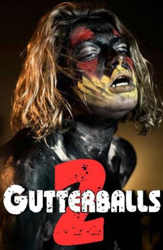Gutterballs 2: Balls Deep (2015)