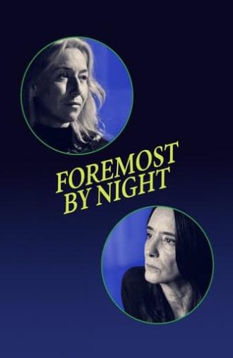 Foremost by Night (2023)