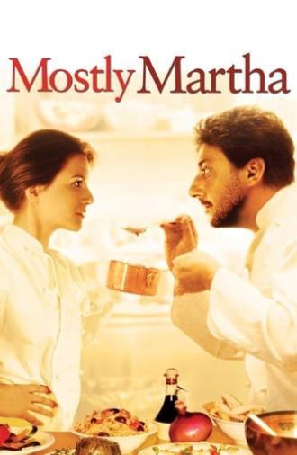 Mostly Martha (2001)