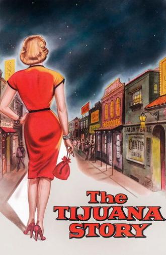 The Tijuana Story (1957)
