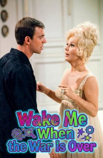 Wake Me When the War Is Over (1969)