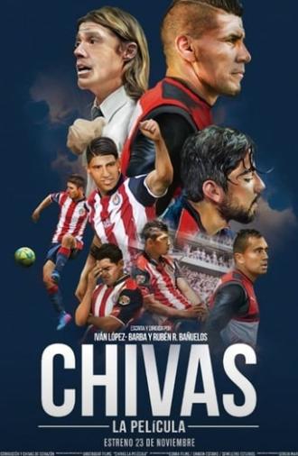 Chivas: The Movie (2018)