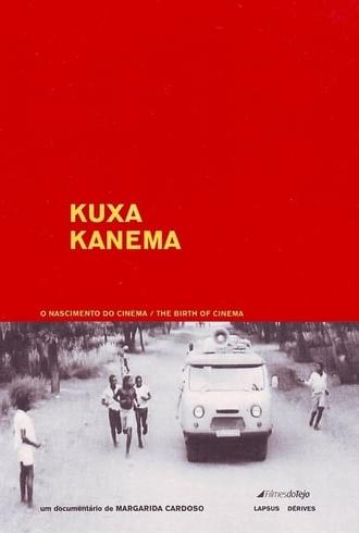 Kuxa Kanema: O Nascimento do Cinema (2003)