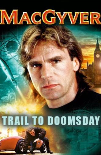 MacGyver: Trail to Doomsday (1994)