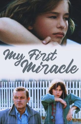 My First Miracle (2003)