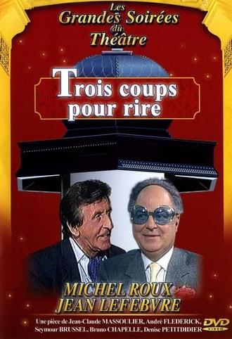 Trois coups pour rire (1991)