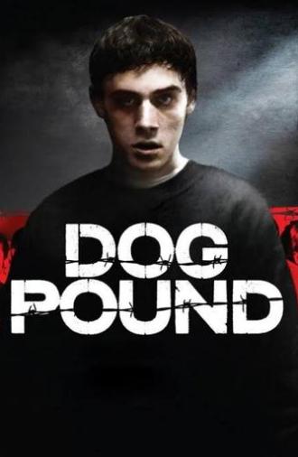 Dog Pound (2010)
