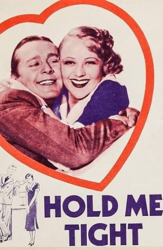 Hold Me Tight (1933)