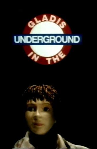 Gladis in the Underground (1987)