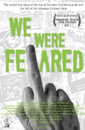 We Were Feared (2010)