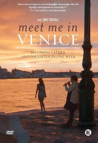 Meet Me in Venice (2015)