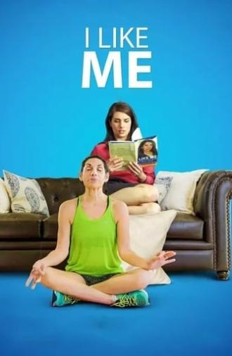 I Like Me (2018)