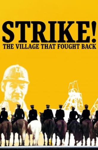 Strike! The Village That Fought Back (2024)