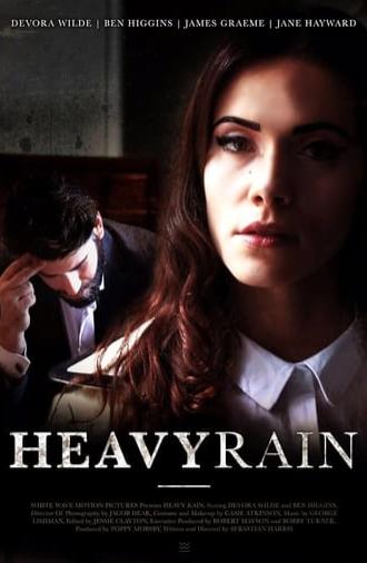 Heavy Rain (2017)