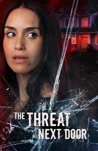 The Threat Next Door (2023)