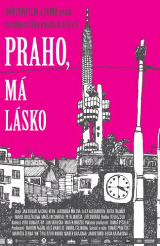 Praho, má lásko (2012)