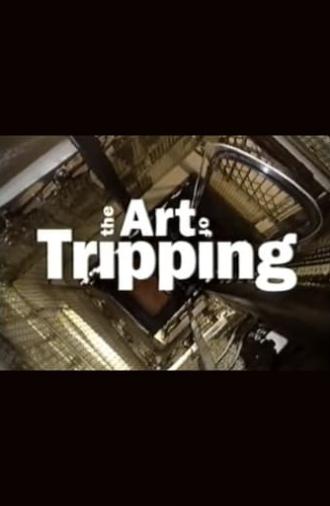 The Art of Tripping (1993)