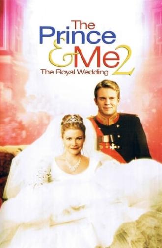 The Prince & Me 2: The Royal Wedding (2006)