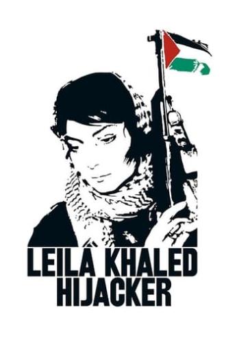 Leila Khaled Hijacker (2005)