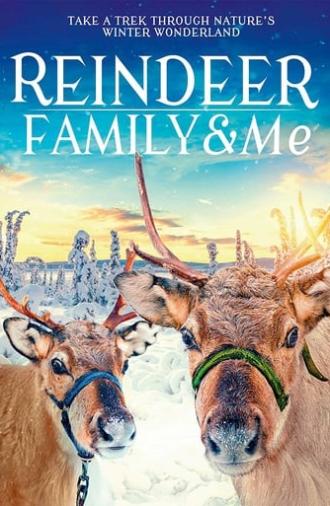 Reindeer Family & Me (2017)