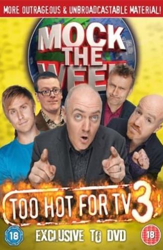 Mock the Week - Too Hot For TV 3 (2010)