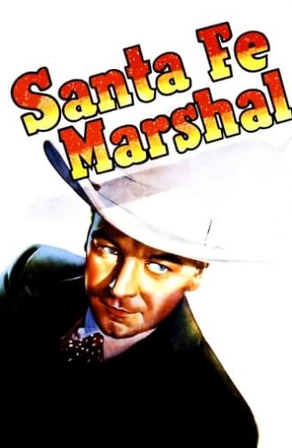 Santa Fe Marshal (1940)