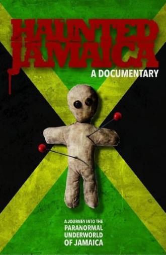 Haunted Jamaica (2014)